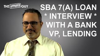 SBA 7A LOAN  FOR STARTUPS EXPANSION DEBT RESTRUCTURE amp COMMERCIAL USE  EXPERT INTERVIEW [upl. by Atkinson435]