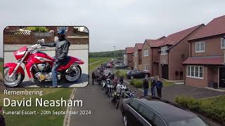 David Neasham Funeral Escort  20th September 2024 [upl. by Morra334]