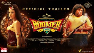 Boomer Uncle Official Trailer  Yogi Babu Oviya  Swadesh  Dharma Prakash Santhan Anebajagane [upl. by Aicirt]