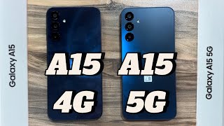 Samsung Galaxy A15 4G vs Samsung Galaxy A15 5G [upl. by Reldnahc]