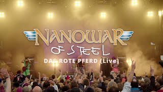 Nanowar Of Steel  Das rote Pferd Live with Markus Becker  Dong Open Air 2024 [upl. by Fesoj]