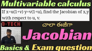 jacobianmultivariable calculusbasicsintroductionbtech btech jacobian jacobians [upl. by Matt553]