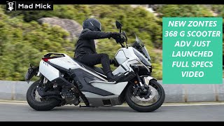 NEW ZONTES 368 G SCOOTER ADV JUST LAUNCHED FULL SPECS VIDEO [upl. by Colner626]