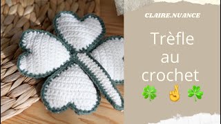 Trèfle porte bonheur au crochet  spécial St Patrick [upl. by Idaf68]