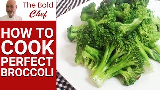 How To Cook Perfect Broccoli [upl. by Gleich]