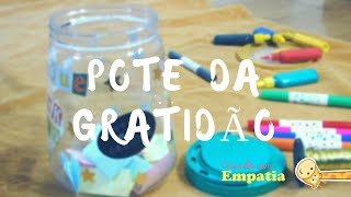 ENSINANDO GRATIDÃO ÀS CRIANÇAS  Criando com Empatia [upl. by Sissie]