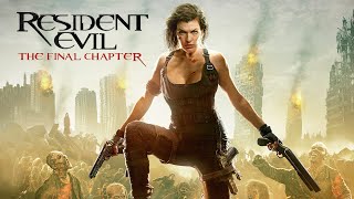 Resident Evil The Final Chapter Full Movie Blast Movie Review Explained in Hindi  Milla Jovovich [upl. by Rubetta]