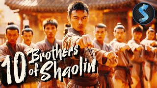 Warriors Unite To Overthrow A Dynasty  Kung Fu  Full Movie  10 Brothers Of Shaolin [upl. by Backer]