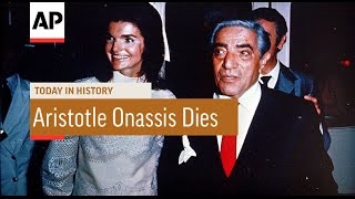 Aristotle Onassis Dies  1975  Today In History  15 Mar 17 [upl. by Okimat]