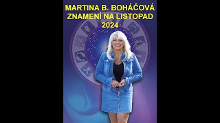 ZNAMENÍ NA LISTOPAD 2024 MBBOHÁČOVÁ [upl. by Nylleoj]