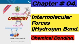 Intermolecular ForcesHydrogen Bonding Class 9 Chapter 4 Chemistry sindhboard science [upl. by Rolph367]