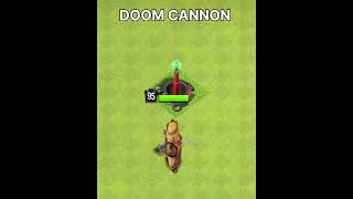 Doom Cannon 😈🥶😱 subscribe clashofclans cocclangames gamingchannel youtube shortvideo like [upl. by Gold]