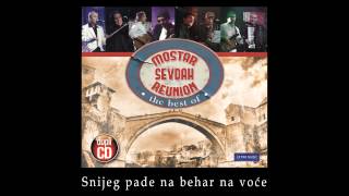 Mostar sevdah reunion  Snijeg pade na behar na voce  LIVE  Skenderija 2011 [upl. by Johnsson]