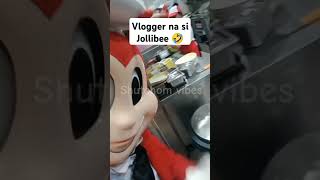 Vlogger na Jollibee part 1 ilovejollibee jollibeetime funnyjollibee funnyvideo [upl. by Birgit]