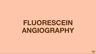 Retina Session 07 Fluorescein Angiography [upl. by Bathsheb]