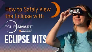 How to Safely View the Eclipse with EclipSmart Eclipse Kits [upl. by Snevets527]