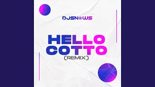 Hello Cotto Remix [upl. by Bouton]