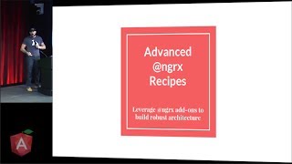 AngularNYC  Advanced ngrx Recipes  Xavier Lozinguez  01172017 [upl. by Danna]