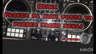 remix paskem pa janm poste dj hewenson mix by tonymix [upl. by Diannne]