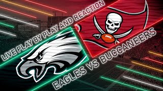 Eagles vs Buccaneers Live Play by Play amp Reaction [upl. by Bertasi746]