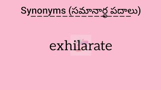 exhilarate synonym in English amp Telugu  Googul Dictionary googul dictionary synonyms meanings [upl. by Junette]