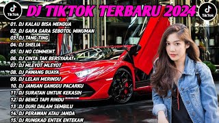 DJ SLOW BASS TERBARU 2024🎵DJ KALAU BISA MENDUA🎵DJ GARA GARA SEBOTOL MINUMAN 🎵VIRAL TIKTOK [upl. by Atteynod842]