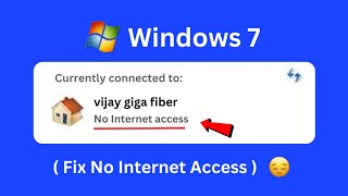 How to Fix Windows 7EthernetLanWifi Connected but No Internet Access Problem 2024 [upl. by Nirad]