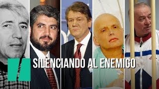 Silenciando al enemigo casos de envenenamiento por motivos políticos [upl. by Buff26]