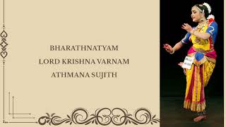 BHARATHANATYAM VARNAM LORD KRISHNA [upl. by Borgeson107]