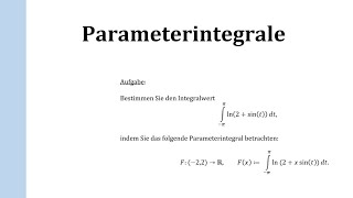 Parameterintegrale [upl. by Lehmann]