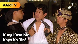 Kung Kaya Mo Kaya Ko Rin FULL MOVIE Part 7  Maricel Soriano Cesar Montano [upl. by Maitilde]