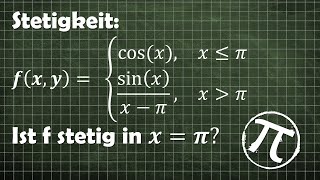 Beispiel Stetigkeit in einem Punkt abschnittsweise trigonometrische Funktion [upl. by Airal]