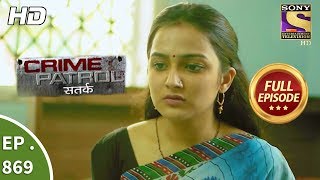 Crime Patrol  क्राइम पेट्रोल सतर्क  Ep 869 Full Episode  5th November 2017 [upl. by Yatnoj879]