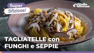 TAGLIATELLE FUNGHI e SEPPIE UNA PASTA SUPER INVITATE GUSTOSA e PROFUMATA 😋🍄🦑 [upl. by Ellehsal]