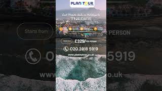 LastMinute Deals on Holiday Packages to the Tenerifeplanmytourofficial [upl. by Allerim709]