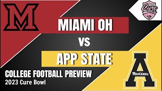 Miami OH vs Appalachian State Preview and Predictions  2023 Cure Bowl Prediction [upl. by Poul]