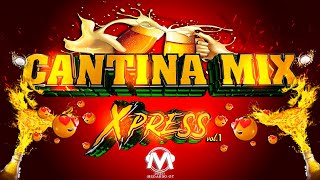 🍻CANTINA MIX XPRESS VOL1🍻PARA BORRACHOS 2022 DJ MEDARDO GT [upl. by Oir732]