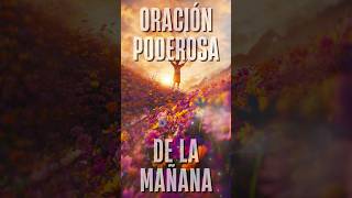 ✅ Oración PODEROSA de la MAÑANA Gratitud y Sabiduría [upl. by Ennaeus350]