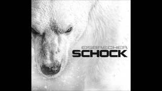 Eisbrecher  Schock [upl. by Annodas265]