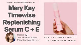 How to use the New Mary Kay Timewise Replenishing Serum C  E plus Skin Care Layering Tips 🧖🏻‍♀️✨ [upl. by Tuneberg521]