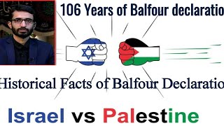 Balfour Declaration main reason of Gaza Israel conflict [upl. by Ppilihp]