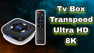 Unboxing e Review Tv Box Transpeed Ultra HD 8k [upl. by Scevor]