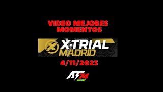 XTRIAL MADRID 2023 [upl. by Johannah]