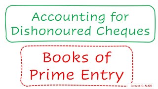 Accounting for Dishonoured Cheques  Books of Prime Entry FL176 [upl. by Kev]