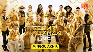 ALL STARS GEGAR VAGANZA LIVE   MINGGU AKHIR [upl. by Maisie923]