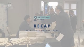 2nd AlBaraka Summit in London Recap 2023 [upl. by Ahter]