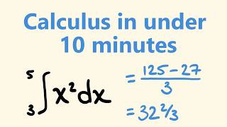 How to do Calculus in Under 10 Minutes [upl. by Marge]