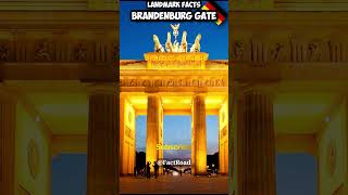 Landmark Facts  Brandenburg Gate Berlin [upl. by Alehc]