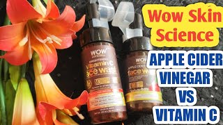 WOW Apple Cider Vinegar Facewash Vs WOW Vitamin C Facewash l Honest Review In Hindi [upl. by Maeve]