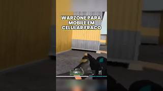 WARZONE MOBILE EM CELULAR FRACO shorts warzonemobile [upl. by Radke309]